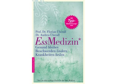 Buch - EssMedizin - gesund bleiben